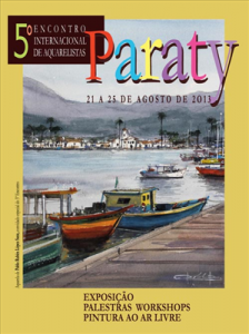 Encontro de Aquarelistas 2013 em Paraty. Cartaz do evento. De 21 a 25 de agosto de 2013